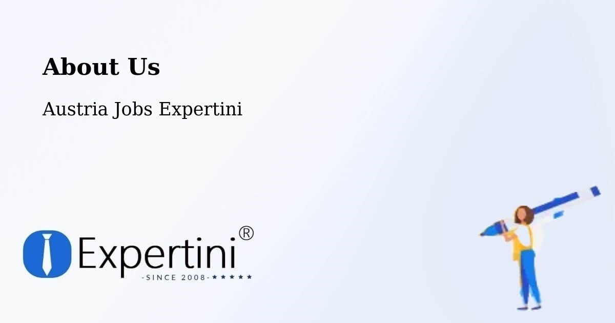 About Expertini Recruitment Platform  – Vienna - Vienna, Austria Jobs Expertini