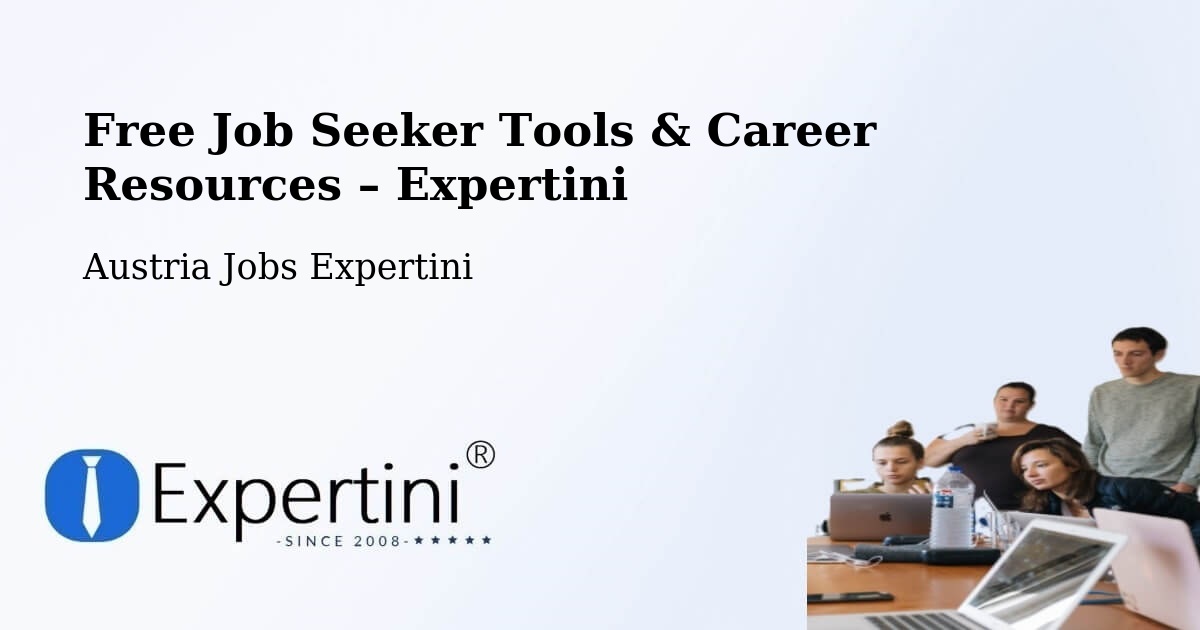 Free Job Seeker Tools & Career Resources – Vienna - Vienna, Austria Jobs Expertini