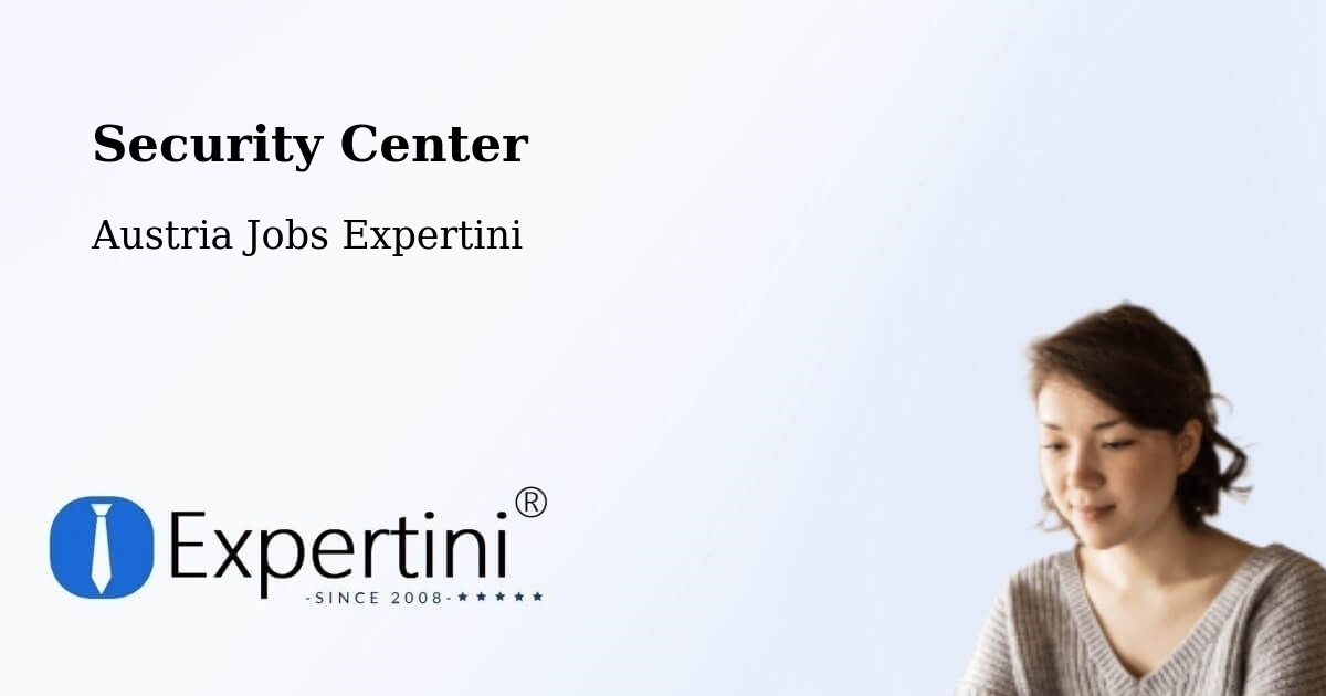 Security & Compliance – Vienna - Austria Jobs Expertini
